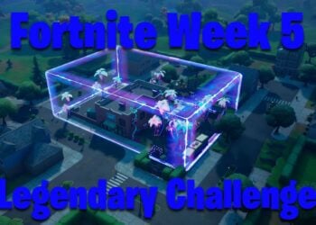 Fortnite Week 5 Legendary Challenge