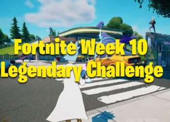 Fortnite Week 10 Legendary Challenge