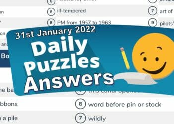 7 Little Words 31st January 2022 Daily Puzzles