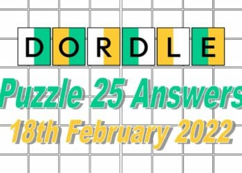 Dordle 25 Answers - 18th February 2022