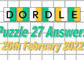 Today’s ‘Dordle’ Word of the Day Answer #27: February 20th 2022