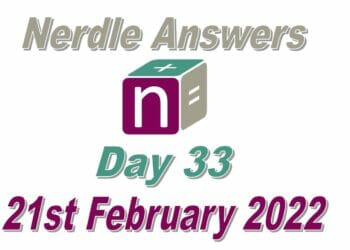 Nerdle 33 Answers - 21st February 2022