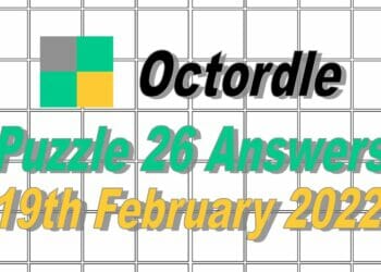 Octordle 26 Answers - 19th February 2022