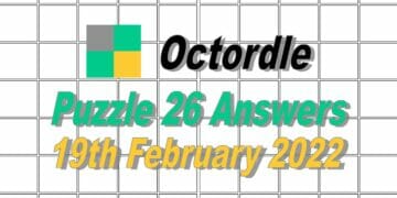 Octordle 26 Answers - 19th February 2022