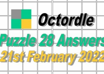 Octordle 28 Answers - 21st February 2022