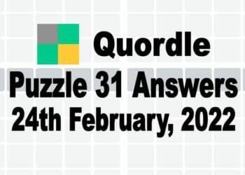 Quordle 31 February 24th 2022 Answers Today