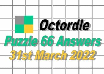 Daily Octordle 66 - 31st March 2022