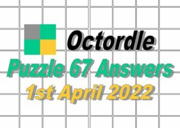 Daily Octordle 67 - 1st April 2022