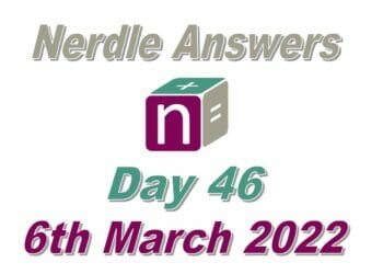 Nerdle 46 Answer - 6th March 2022