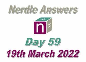 Nerdle 59 Answers - 19th March 2022