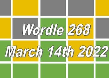 Wordle 268 - March 14th 2022