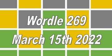 Wordle 269 - March 15th 2022
