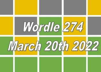 Wordle 274 - March 20th 2022