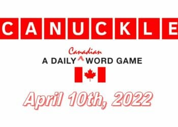 Daily Canuckle - 10th April 2022