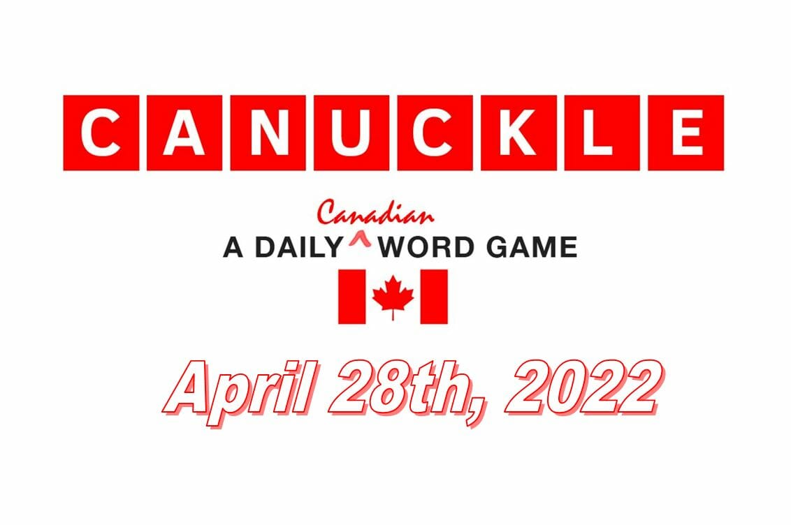 Daily Canuckle - 28th April 2022