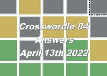 Daily Crosswordle 84 - 13th April 2022