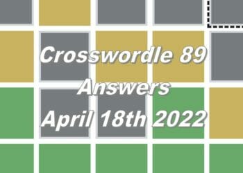 Daily Crosswordle 89 - 18th April 2022