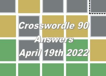 Daily Crosswordle 90 - 19th April 2022