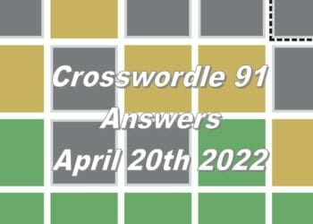 Daily Crosswordle 91 - 20th April 2022