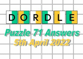 Daily Dordle 71 - 5th April 2022