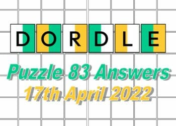 Daily Dordle 83 - April 17th, 2022