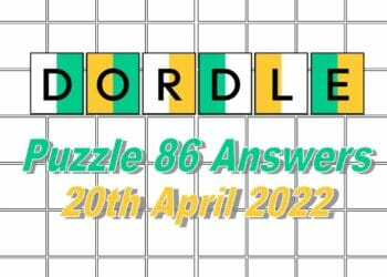 Daily Dordle 86 - April 20th, 2022