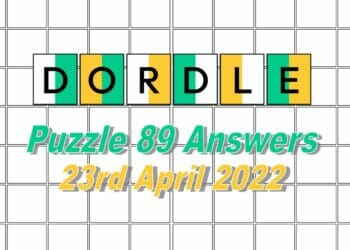 Daily Dordle 89 - April 23rd, 2022