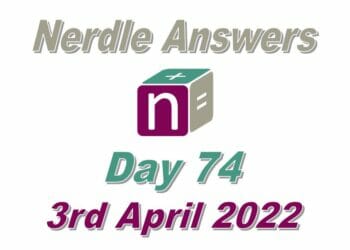 Daily Nerdle 74 - April 3rd 2022