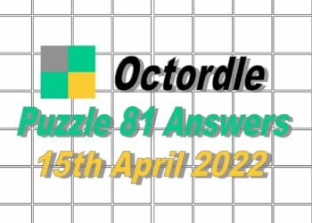 Daily Octordle 81 - April 15th, 2022