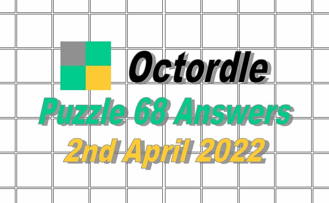 Daily Octordle 68 - 2nd April 2022