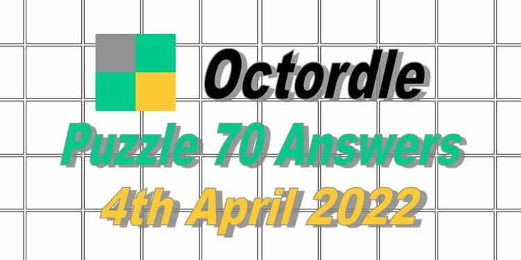 Daily Octordle 70 - 4th April 2022
