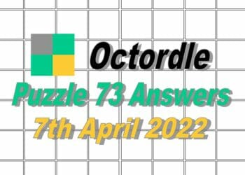 Daily Octordle 73 - April 7, 2022