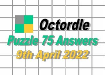 Daily Octordle 75 - April 9, 2022