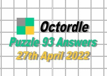Daily Octordle 93 Answer - April 27th 2022