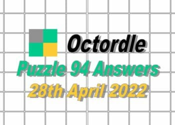 Daily Octordle 94 Answer - April 28th 2022