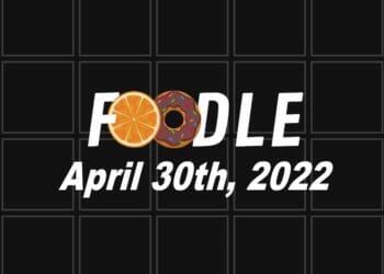 Foodle Answer Today - 30th April 2022