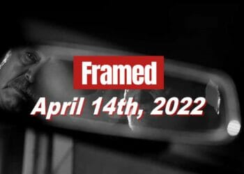 Framed 34 Movie - April 14, 2022