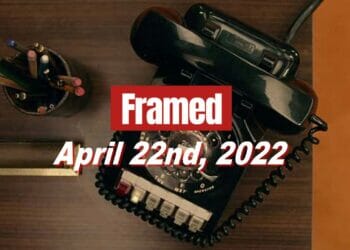 Framed 42 Movie - April 22, 2022