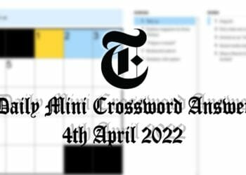 New York Times Mini Crossword Solutions - 4th April 2022