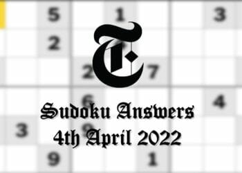 NY Times Sudoku Easy, Medium & Hard Solutions – 4th April 2022 New York Times (NYT)