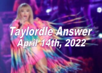 Taylordle 76 - 14 April 2022