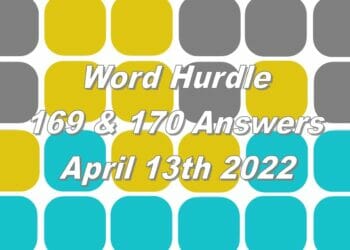 Word Hurdle #169 & #170 - 13th April 2022