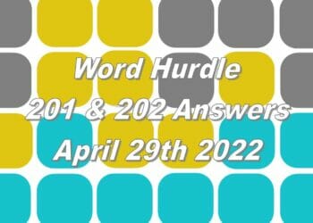 Word Hurdle #201 & #202 - 29th April 2022