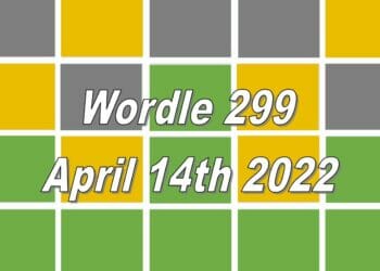 Wordle 299 - April 14th 2022