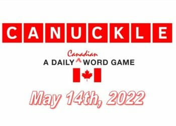 Daily Canuckle - 14th May 2022