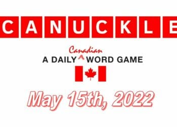 Daily Canuckle - 15th May 2022