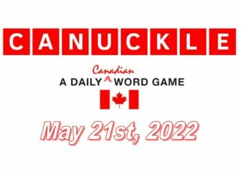 Daily Canuckle - 21st May 2022