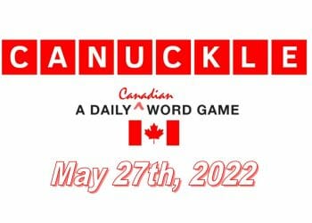 Daily Canuckle - 27th May 2022