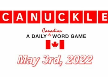 Daily Canuckle - 3rd May 2022