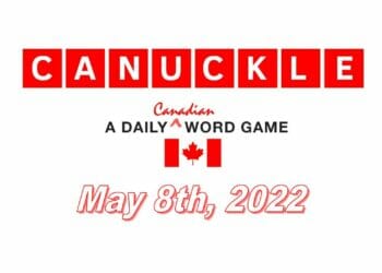 Daily Canuckle - 8th May 2022